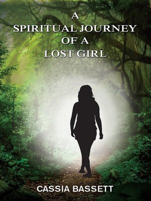 cover image of A Spiritual Journey of a Lost Girl
